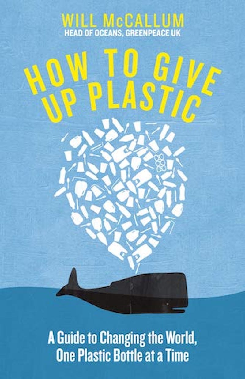 How To Give Up Plastic // Will McCallum